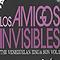 Los Amigos Invisibles 2026